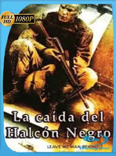La Caida del Halcon Negro (2001) HD [1080p] Latino [GoogleDrive] DizonHD