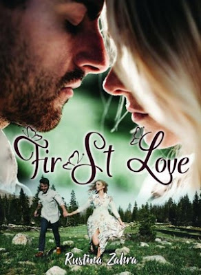 First Love by Rustina Zahra Pdf First Love by Rustina Zahra Pdf