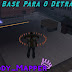 Base Para O Detran + Portão Por ACL By; Daddy_Mapper