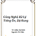 Công nghệ xử lý tiếng ồn độ rung - Nguyễn Chí Hiếu