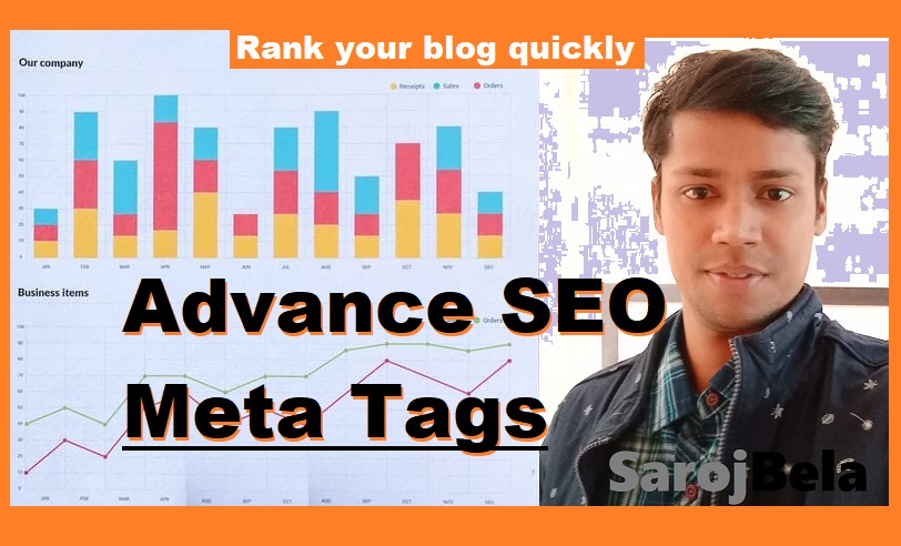 What is Meta tag? Advance SEO Meta tags for Blogger to rank immediately.