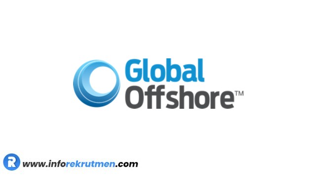 Rekrutmen PT Global Ofshor Indonesia Terbaru 2021