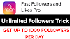 Fast Followers And Likes Pro Unlimited Trick 2021 || Get Unlimited Followers & Likes Smart Trick