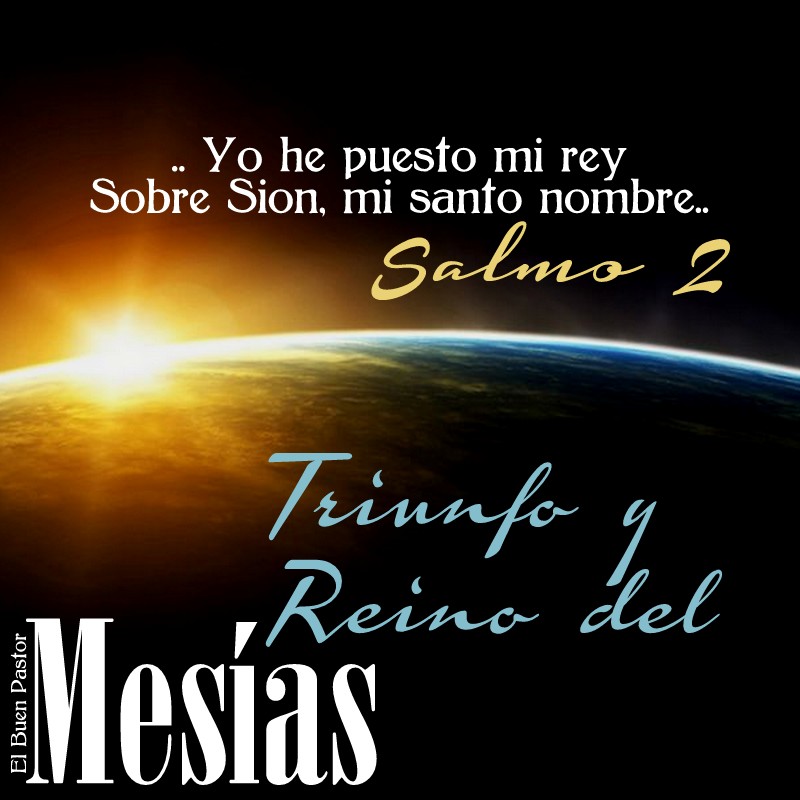 YO SOY EL BUEN PASTOR Salmo 2