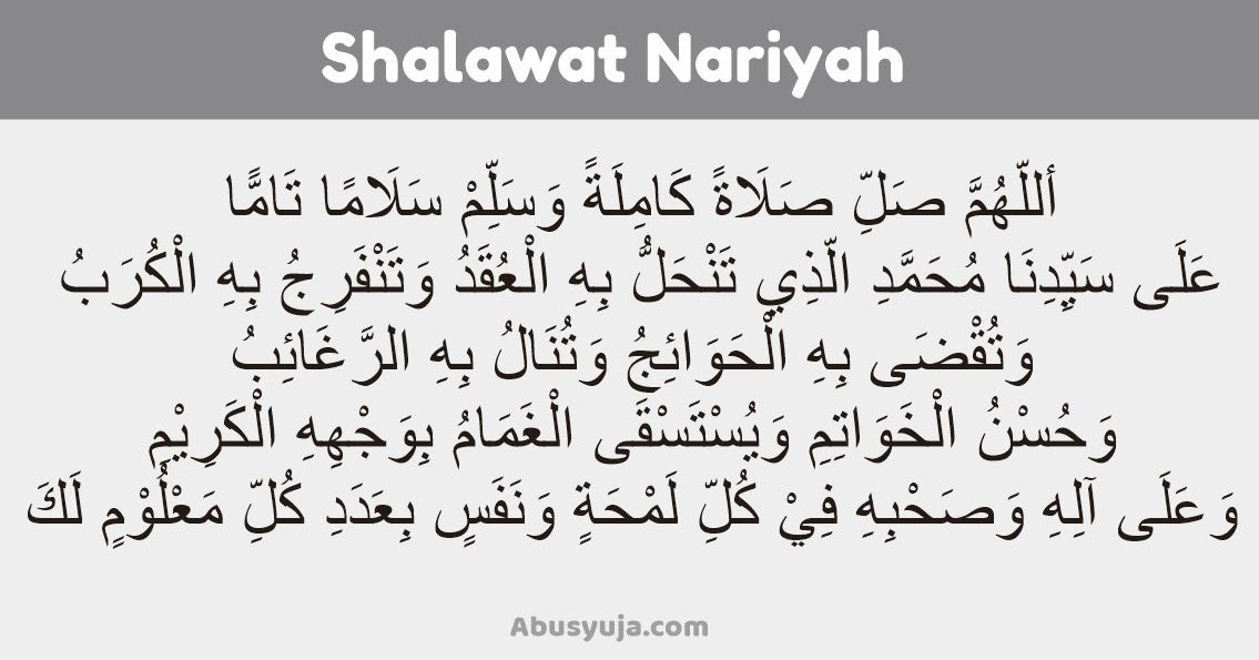 8 Keutamaan Shalawat Nariyah - Abu Syuja