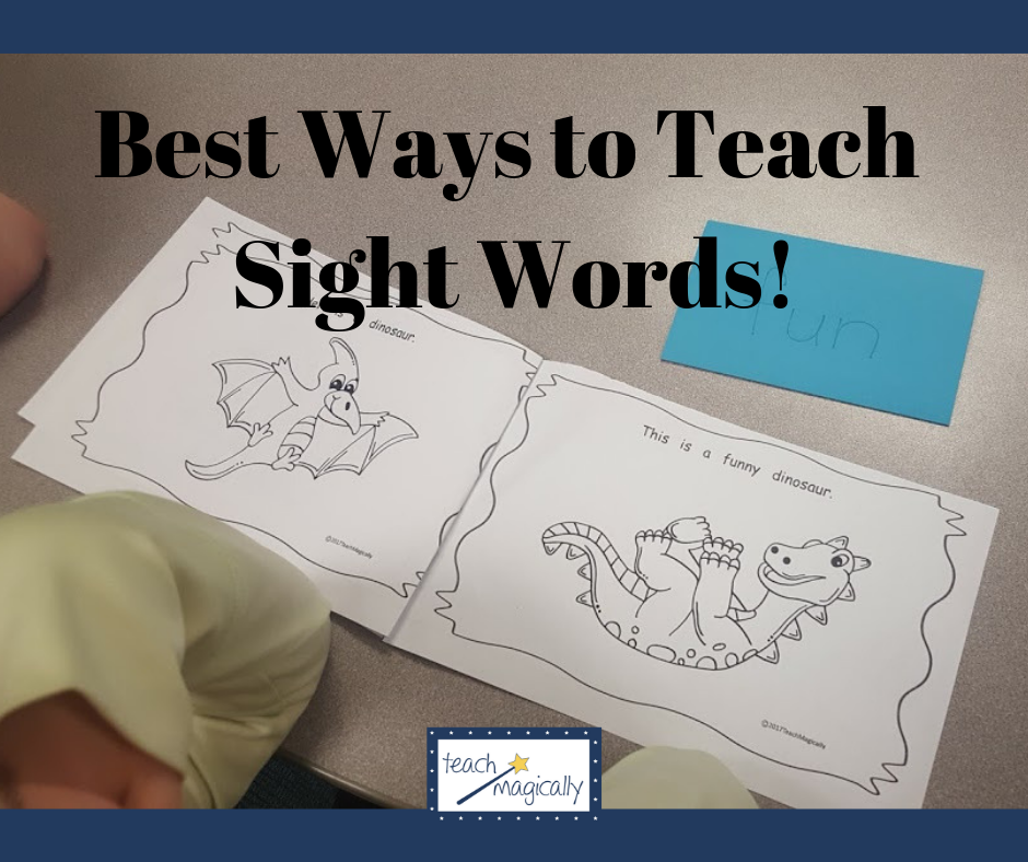Teach Magically : Best Way to Teach Sight Words