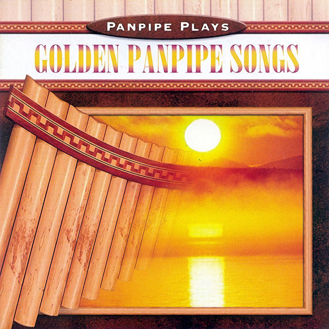Инструментальная версия песни. Диск Golden Pan Flute 2. Шедевры инструментальной музыки Золотая коллекция. Шедевры инструментальной музыки флейта.