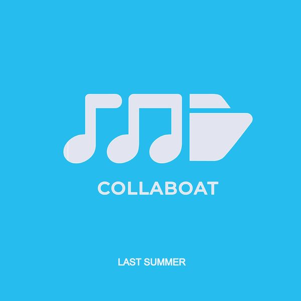 CollaBoat – LAST SUMMER – Single