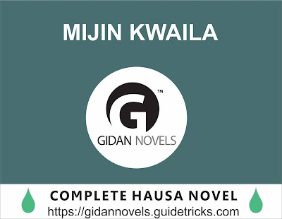 MIJIN-KWAILA COMPLETE HAUSA NOVEL