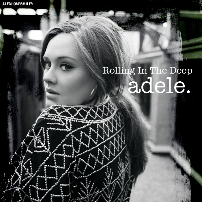 Adele - Rolling In The Deep Mp3 Downloads, Lyrics, Pictures and Music ...