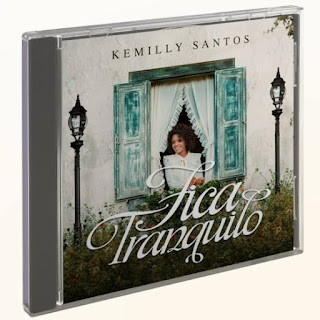 Frente da capa do CD de Kemilly Santos, Álbum Fica tranquilo. mundyimpd
