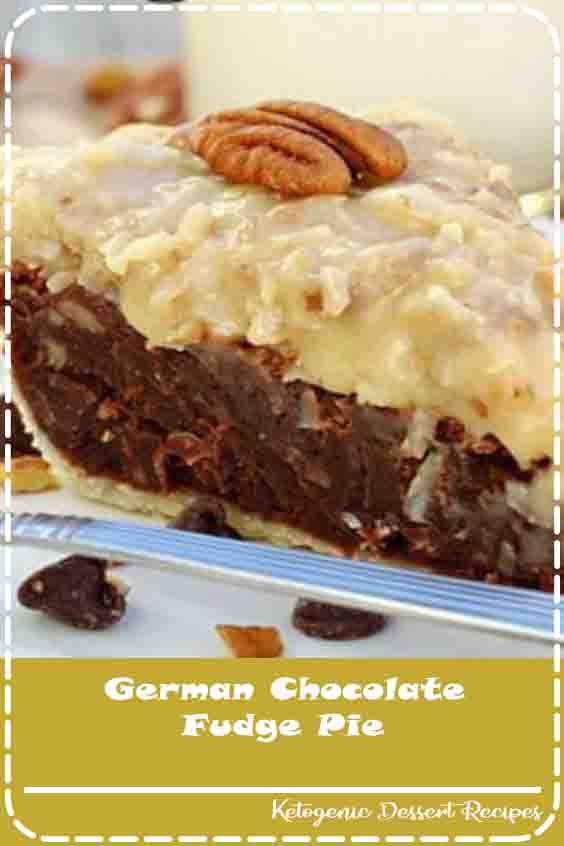 German Chocolate Fudge Pie Healthy Resepes Wolff