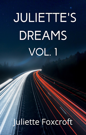 Free E-Book: Juliette's Dreams, Vol. I
