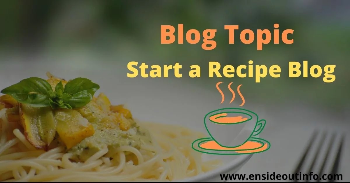 Start a Recipe Blog