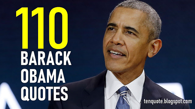 Think before you speak. Read before you think.: 110 Barack Obama Quotes