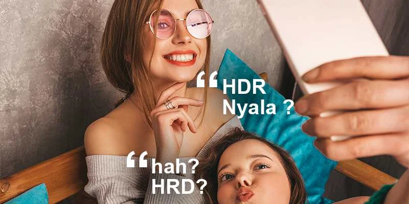 Apa itu HDR