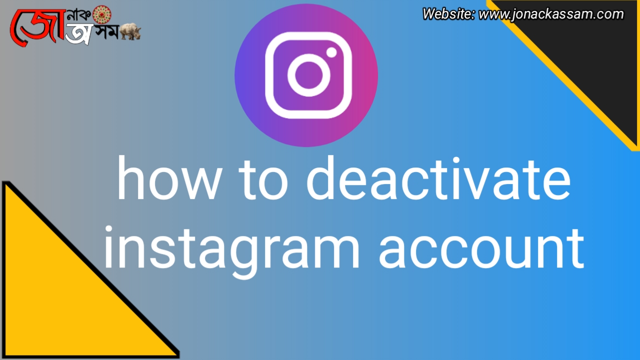 how to delete instagram account - deactivate instagram account