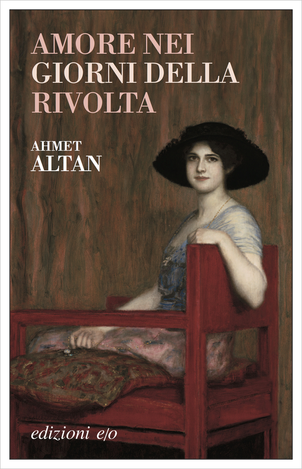 L'amore alla prova della rivoluzione il nuovo libro di Ahmet Altan CriticaLetteraria L'amore alla prova della rivoluzione il nuovo libro di Ahmet Altan CriticaLetteraria