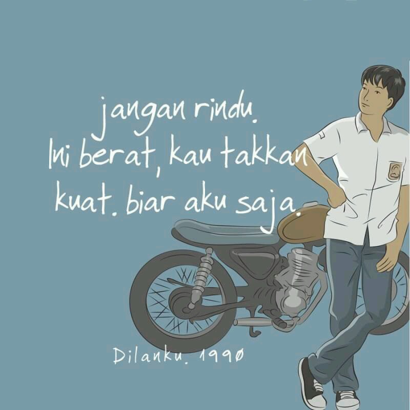 Kata Kata Romantis Dalam Film Dilan 1990 Kata Kata Romantis Dalam Film Dilan 1990