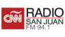 CNN Radio San Juan 94.1 FM
