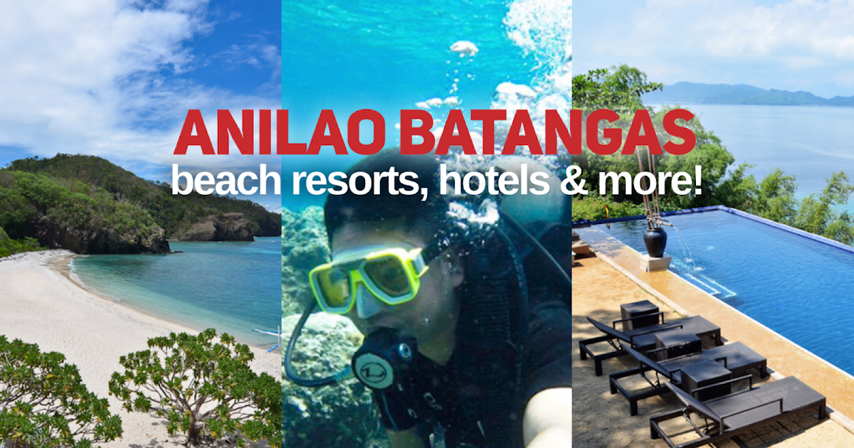 TOP 10 ANILAO BEACH RESORTS IN BATANGAS (Luxury & Affordable Resorts