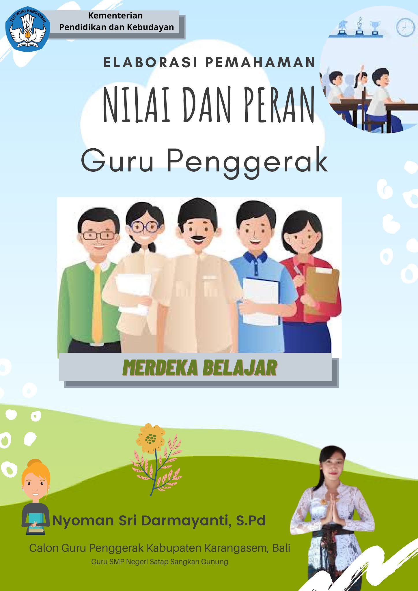 Nilai dan Peran Guru Penggerak ~ SAHABAT SAINS