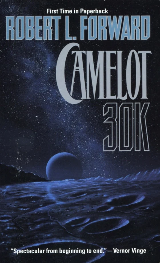 Camelot 30K, de Robert L. Forward