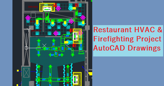Restaurant HVAC & Firefighting Project - AutoCAD Drawings | Hvac Drawing Autocad Mep 2008 | | MEP WORK