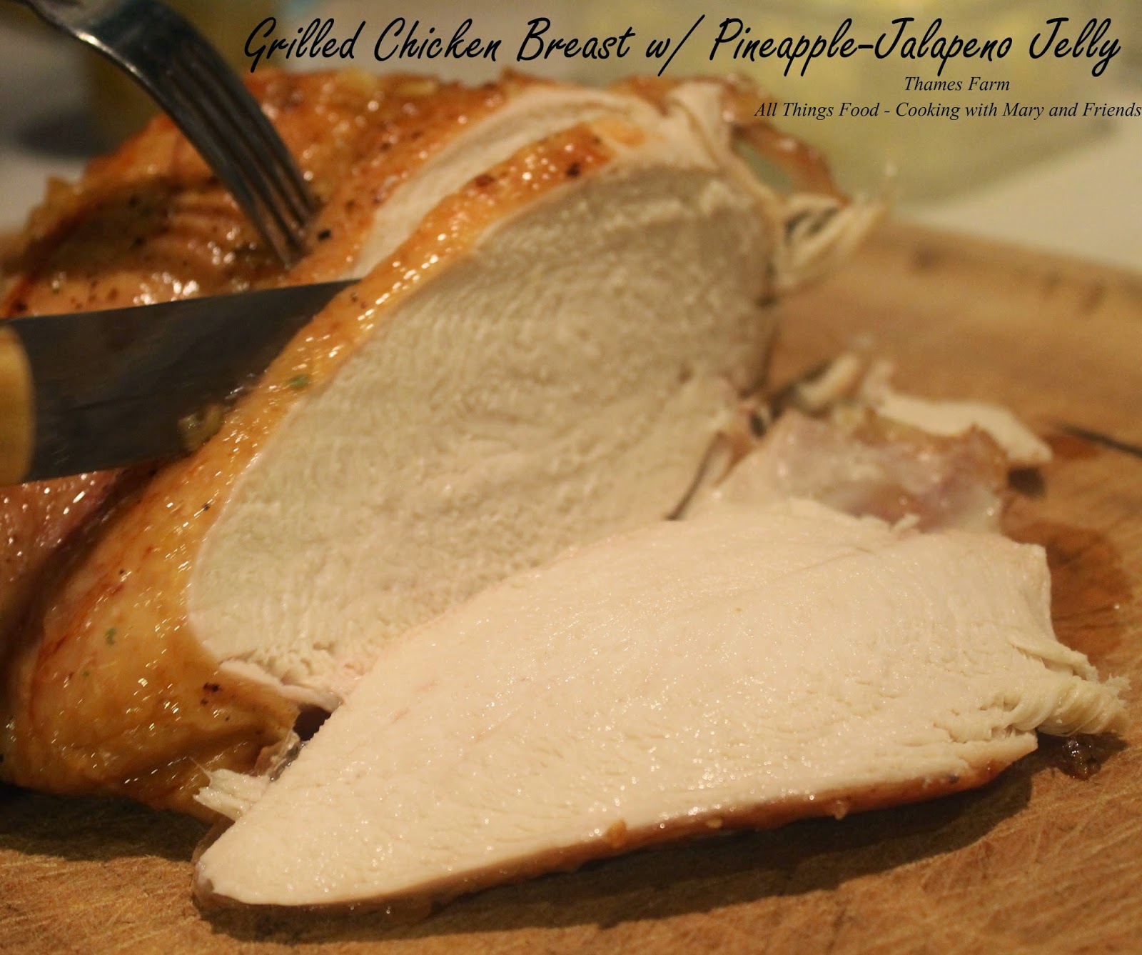 Cooking With Mary and Friends Grilled Chicken Breast with Pineapple