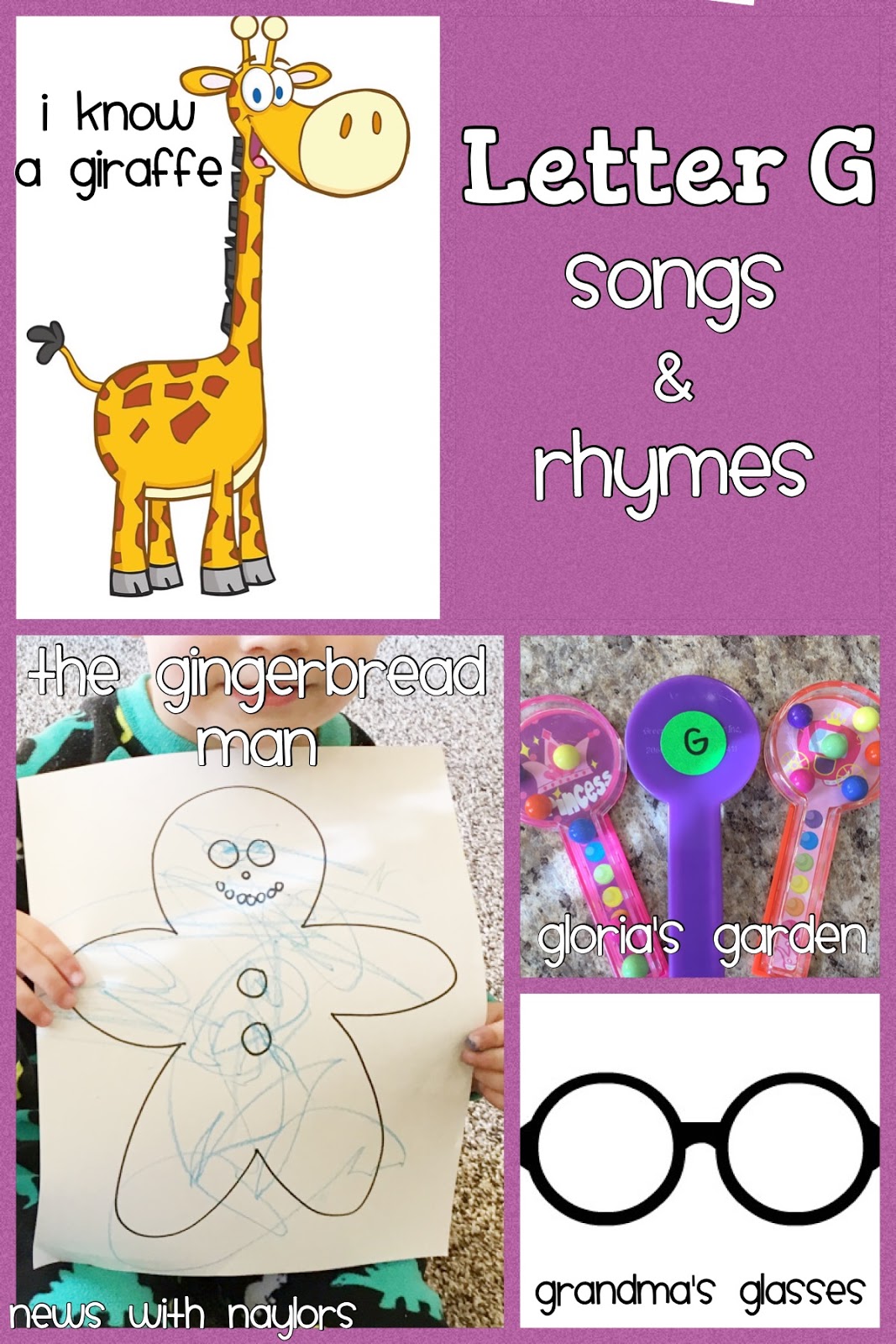 Letter G: Letter of the Week (age 3)