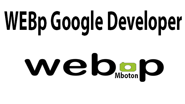 WEBp Google Developer