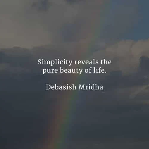 Simplicity quotes that'll enforce a good change on you