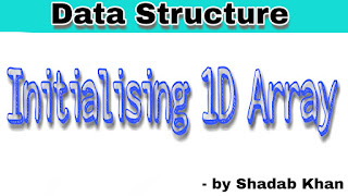 Different Methods of Initializing 1-D Array - Learnengineeringforu