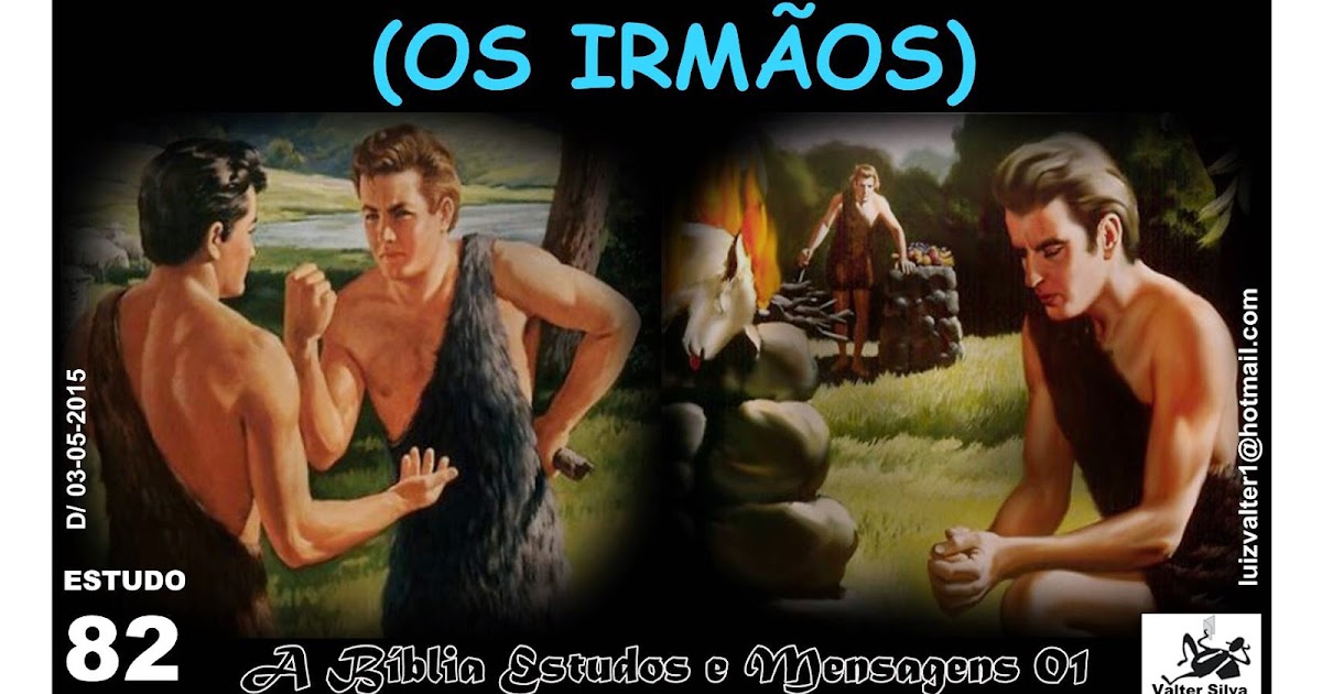 BÍBLIA ESTUDOS E PESQUISAS CAIM E ABEL