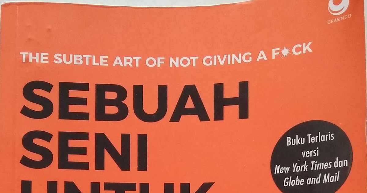 Ruangku Resensi Buku Sebuah Seni Untuk Bersikap Bodo Amat