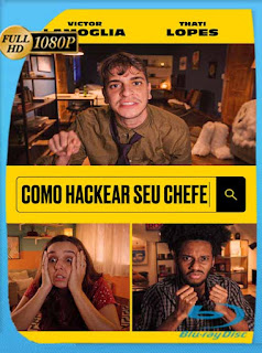 Cómo hackear a tu jefe (2021) HD [1080p] Latino [GoogleDrive] PGD
