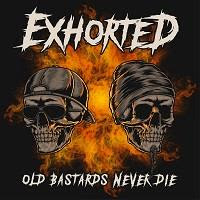 pochette EXHORTED old bastards never die 2021