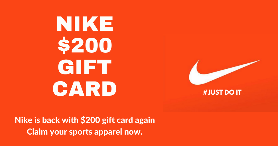 Get a $200 Nike Gift Card