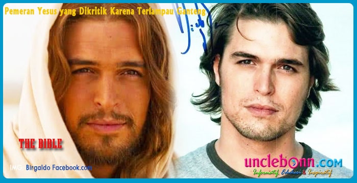 Pemeran Yesus yang Dikritik Karena Terlampau Ganteng