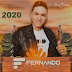 Fernando Pisadinha - Promocional - 2020 