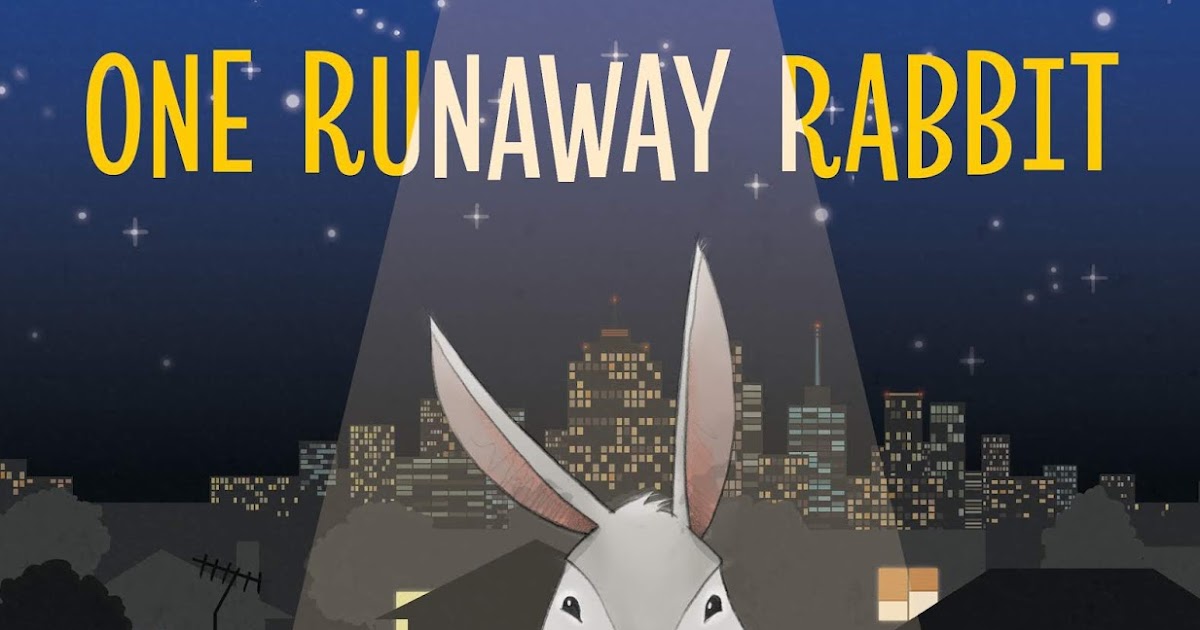Kids' Book Review Review One Runaway Rabbit