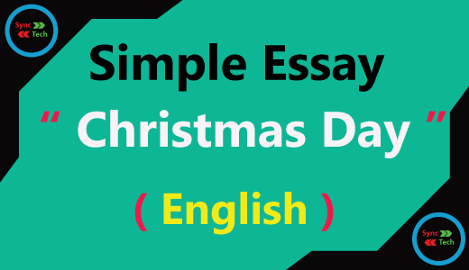 Essay on Christmas Day in English