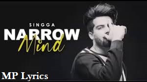 Narrow Mind Lyrics Singga Narrow Mind Lyrics Singga