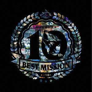 MWAM 10th Anniversary Single Change the world Info lagu tracklist lyrics lirik 歌詞 terjemahan kanji romaji indonesia translations album MAN WITH A "BEST" MISSION