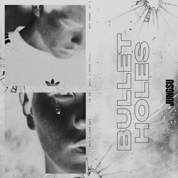 JUNGSU – BULLET HOLES – Single