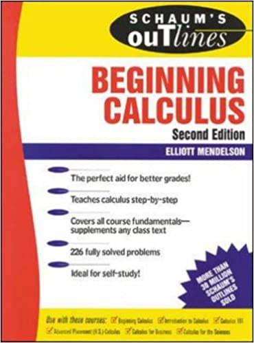 Schaum’s Outline of Beginning Calculus 2nd Edition