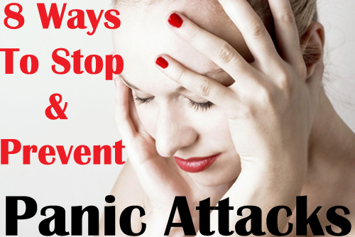 8 Ways to Stop and Prevent Panic Attacks