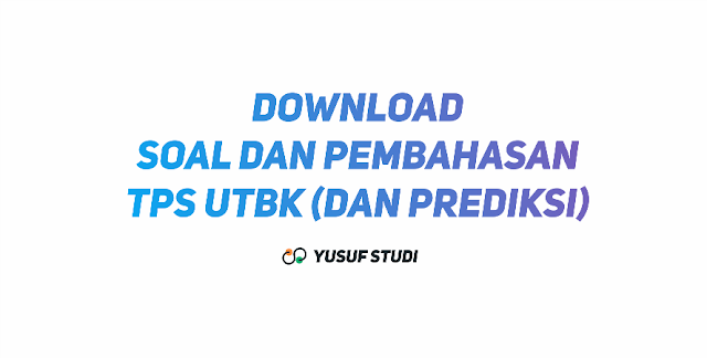 Download 100 Kumpulan Prediksi Soal Dan Pembahasan Tps Utbk