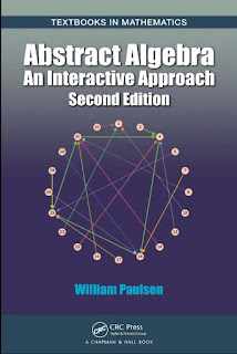 Abstract Algebra :An Interactive Approach ,2nd Edition
