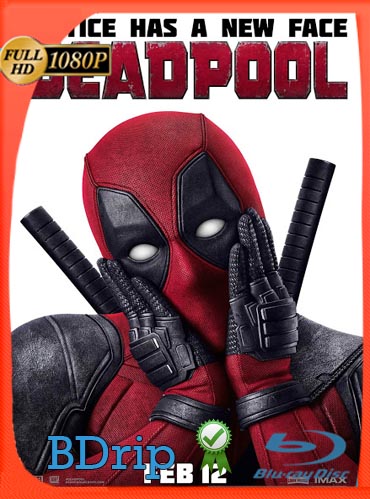 Deadpool [2016] [BDRip] [1080p] Latino [GoogleDrive] SXGO